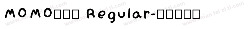MOMO大点体 Regular字体转换